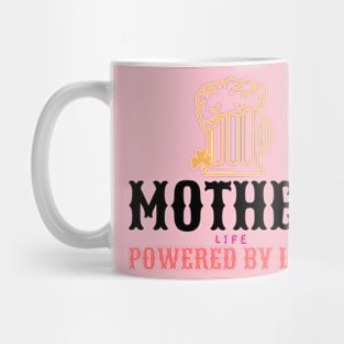 mother life powered by love Mug